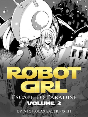 cover image of Robot Girl "Escape to Paradise"